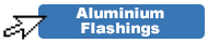Aluminium Flashings